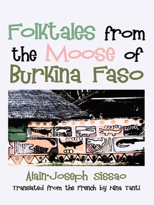 cover image of Folktales from the Moose of Burkina Faso